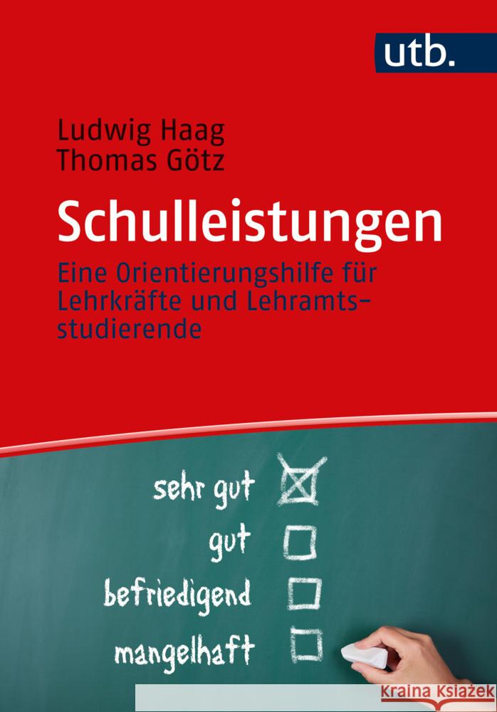 Schulleistungen Haag, Ludwig, Götz, Thomas 9783825262273 Barbara Budrich - książka