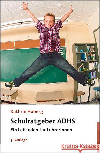 Schulratgeber ADHS Hoberg, Kathrin 9783497032266 Reinhardt, München - książka