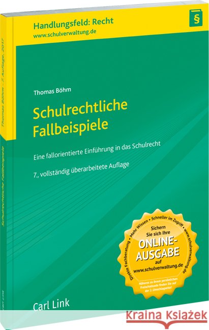 Schulrechtliche Fallbeispiele : Eine fallorientierte Einführung in das Schulrecht Böhm, Thomas 9783556070604 Link - książka