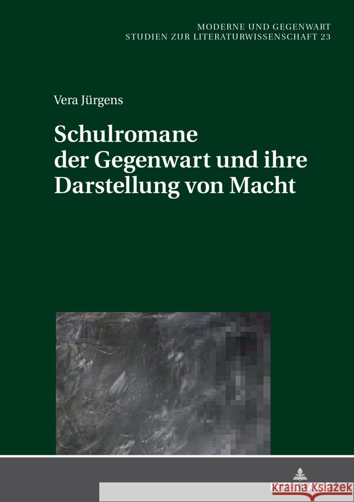 Schulromane der Gegenwart und ihre Darstellung von Macht Michael R?cker Christian Dawidowski Vera J?rgens 9783631922842 Peter Lang Gmbh, Internationaler Verlag Der W - książka