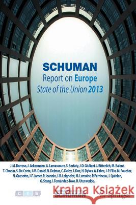 Schuman Report on Europe: State of the Union 2013 Foundation Schuman 9782817804507 Springer Editions - książka