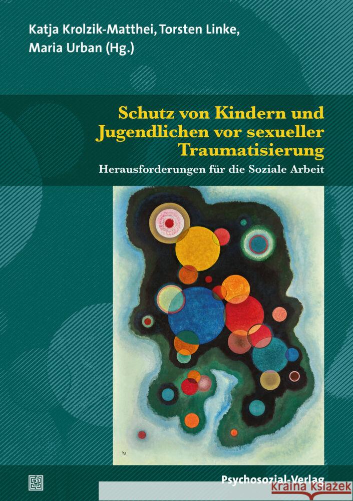 Schutz von Kindern und Jugendlichen vor sexueller Traumatisierung  9783837930054 Psychosozial-Verlag - książka