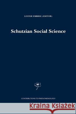 Schutzian Social Science L. Embree 9789048153343 Not Avail - książka