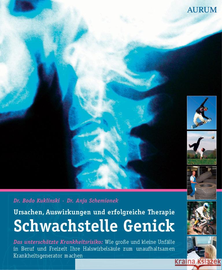 Schwachstelle Genick Kuklinski, Bodo, Schemionek, Anja 9783442140541 Goldmann - książka