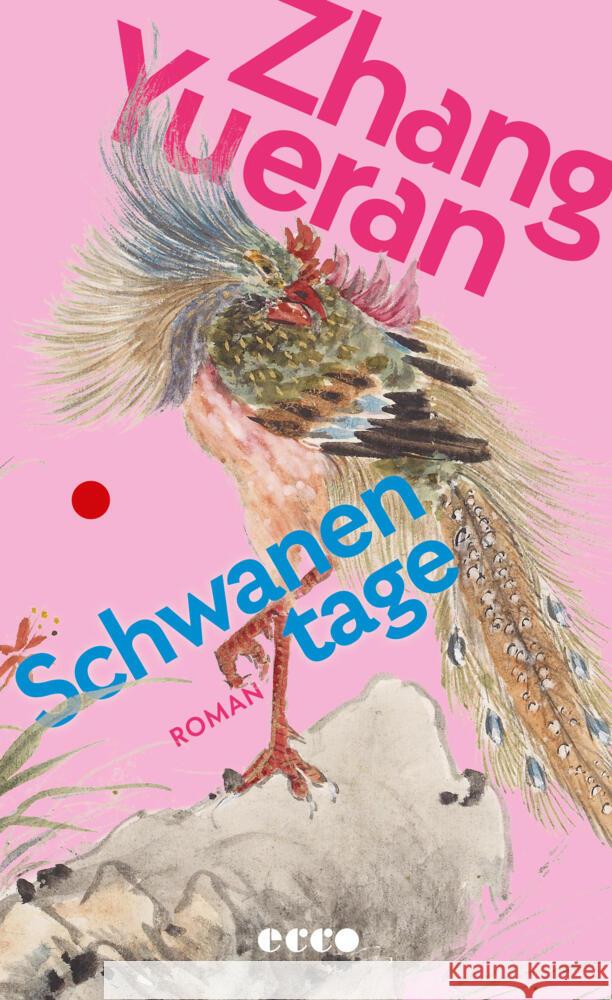 Schwanentage Yueran, Zhang 9783753001111 Ecco Verlag - książka