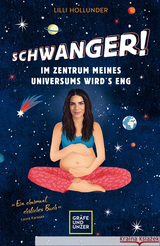 Schwanger! Im Zentrum meines Universums wird´s eng Hollunder, Lilli 9783833877438 Gräfe & Unzer - książka