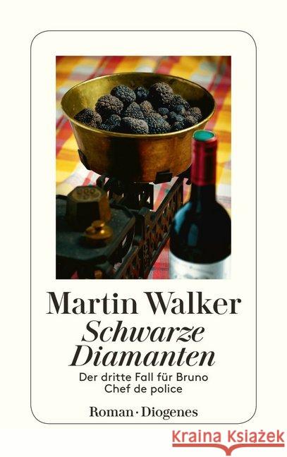 Schwarze Diamanten : Der dritte Fall für Bruno, Chef de police Walker, Martin 9783257241808 Diogenes - książka