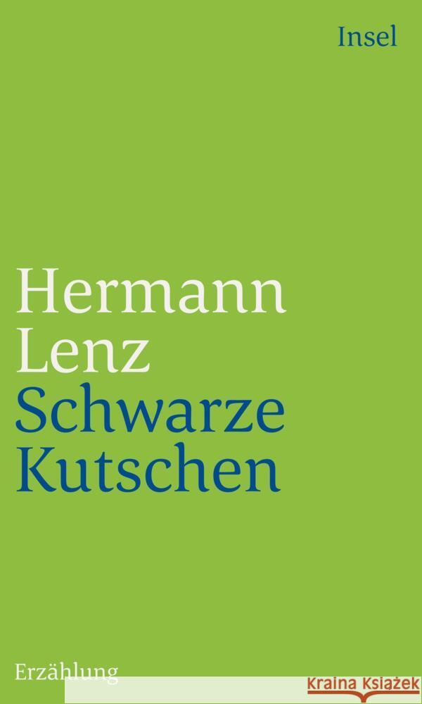 Schwarze Kutschen Lenz, Hermann 9783458243700 Insel Verlag - książka