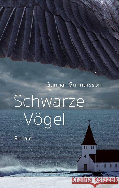 Schwarze Vögel : Roman Gunnarsson, Gunnar 9783150205495 Reclam, Ditzingen - książka