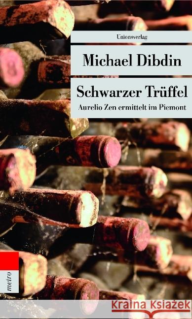 Schwarzer Trüffel : Aurelio Zen ermittelt im Piemont Dibdin, Michael 9783293207479 Unionsverlag - książka