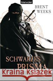 Schwarzes Prisma : Roman. Deutsche Erstveröffentlichung Weeks, Brent 9783442268160 Blanvalet - książka