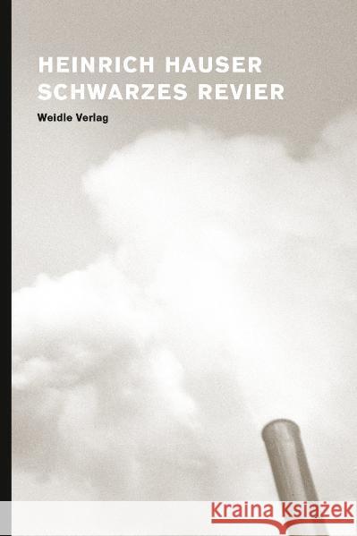 Schwarzes Revier Hauser, Heinrich 9783835375048 Wallstein - książka