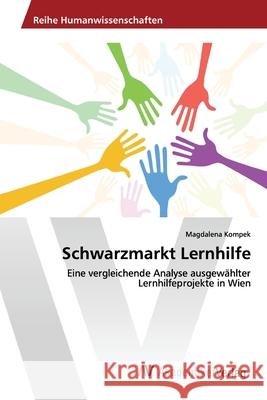 Schwarzmarkt Lernhilfe Kompek, Magdalena 9786202220668 AV Akademikerverlag - książka