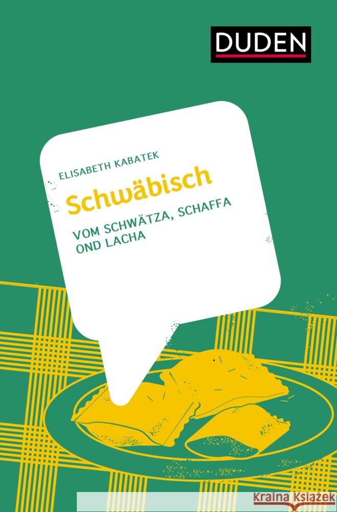 Schwäbisch Kabatek, Elisabeth 9783411756650 Duden - książka