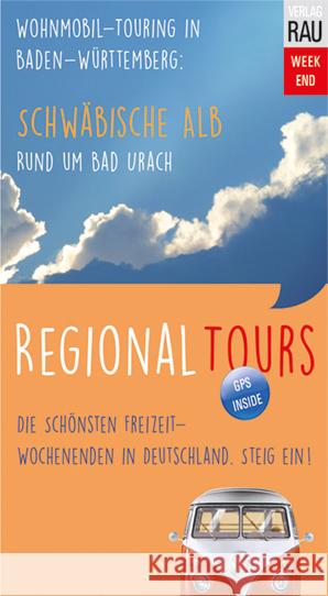 Schwäbische Alb - Rund um Bad Urach Rau, Werner 9783926145956 Verlag Rau Mobilreisen - książka