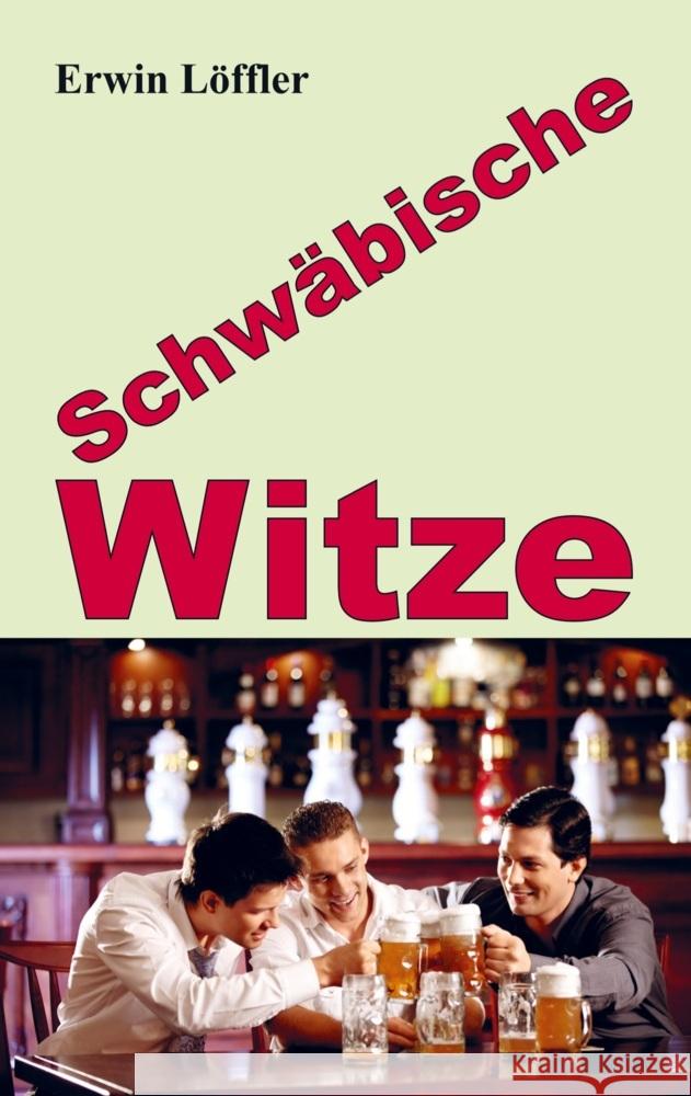 Schwäbische Witze Löffler, Erwin 9789463985482 Bookmundo - książka