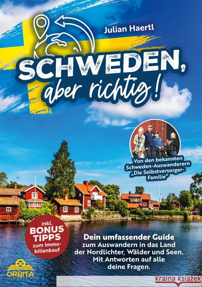 Schweden, aber richtig! Haertl, Julian 9783989351981 Orbita Media - książka