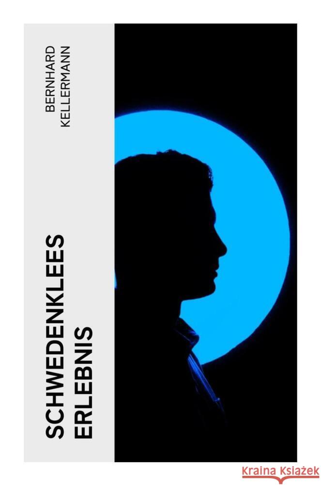 Schwedenklees Erlebnis Kellermann, Bernhard 9788027367177 e-artnow - książka