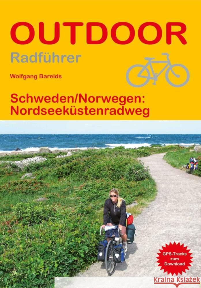 Schweden/Norwegen: Nordseeküstenradweg Barelds, Wolfgang 9783866868182 Stein (Conrad) - książka