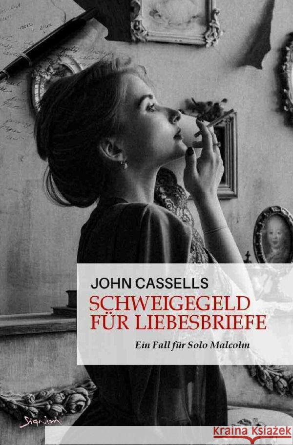 Schweigegeld für Liebesbriefe - Ein Fall für Solo Malcolm Cassells, John 9783758409202 epubli - książka