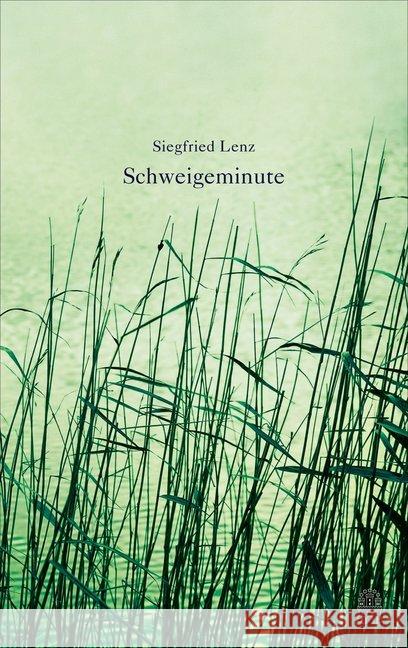 Schweigeminute Lenz, Siegfried 9783455405699 Hoffmann und Campe - książka
