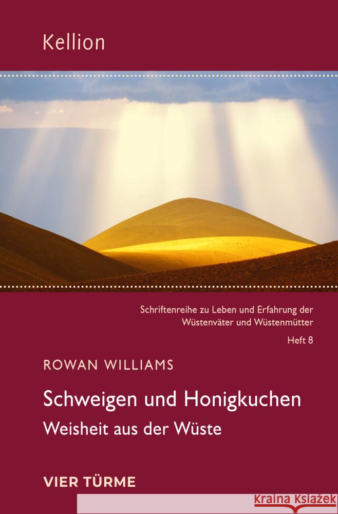 Schweigen und Honigkuchen Williams, Rowan 9783896807533 Vier Türme - książka