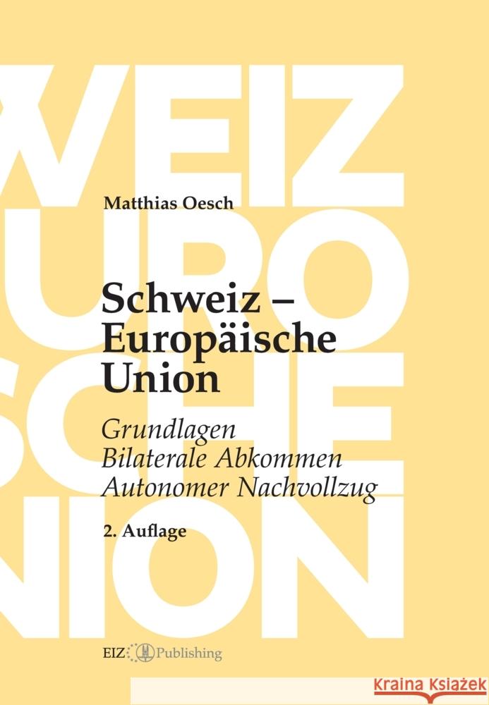 Schweiz - Europäische Union Oesch, Matthias 9783038057772 tredition - książka