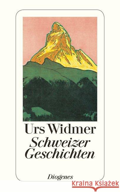 Schweizer Geschichten Widmer, Urs   9783257203929 Diogenes - książka