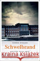 Schwelbrand Nygaard, Hannes 9783897057951 Emons - książka