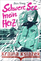 Schwere See, mein Herz : Graphic Novel. Originalausgabe Vieweg, Olivia 9783518465998 Suhrkamp - książka