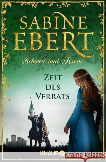 Schwert und Krone - Zeit des Verrats Ebert, Sabine 9783426522073 Droemer/Knaur - książka