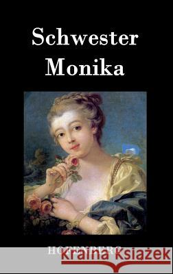 Schwester Monika Anonym   9783843071017 Hofenberg - książka