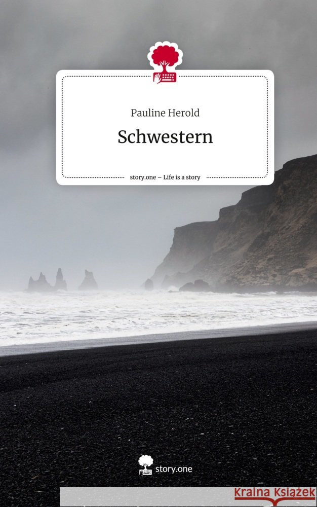 Schwestern. Life is a Story - story.one Herold, Pauline 9783710881237 story.one publishing - książka