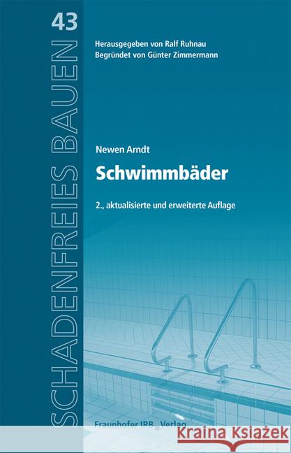 Schwimmbäder Arndt, Newen 9783738802658 Fraunhofer IRB Verlag - książka