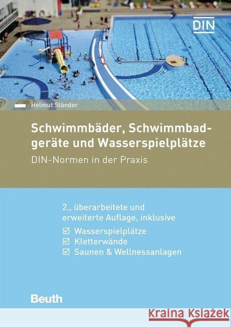 Schwimmbäder, Schwimmbadgeräte und Wasserspielplätze Ständer, Helmut 9783410291992 Beuth - książka