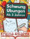 Schwung Laura Eichelberger 9781696723688 Independently Published