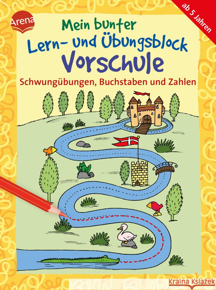 Schwungübungen, Buchstaben und Zahlen Schmiedeskamp, Katja, Roth, Lena 9783401717098 Arena - książka