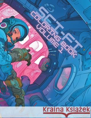 Sci-Fi Coloring Book Entropy's Muse 9798853406094 Independently Published - książka