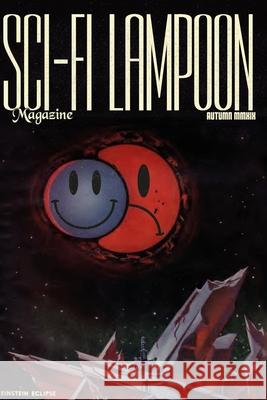 Sci Fi Lampoon Autumn 2019 Adam Stump Geoff Habiger Margret Treiber 9781667124858 Lulu.com - książka