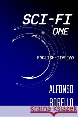 Sci-Fi One: English-Italian Alfonso Borello 9781672611909 Independently Published - książka