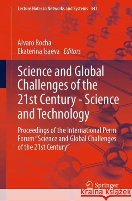 Science & Global Challenges of the 21st Century 2v: Science & Technology Rocha, Alvaro 9783030894764 Springer International Publishing - książka