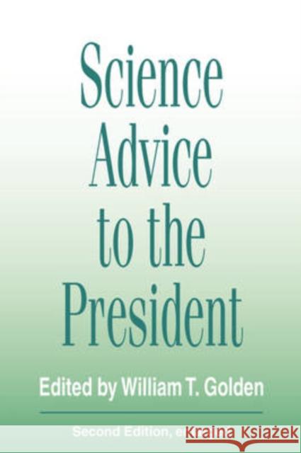 Science Advice to the President William T. Golden 9780871685094 Transaction Publishers - książka
