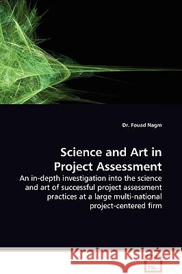 Science and Art in Project Assessment Dr Fouad Nagm 9783639138481 VDM Verlag - książka