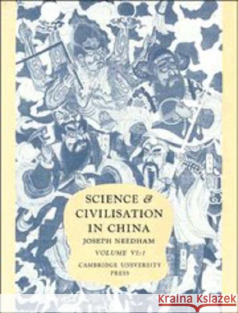 Science and Civilisation in China: Volume 6, Biology and Biological Technology, Part 1, Botany Joseph Needham 9780521087315 CAMBRIDGE UNIVERSITY PRESS - książka