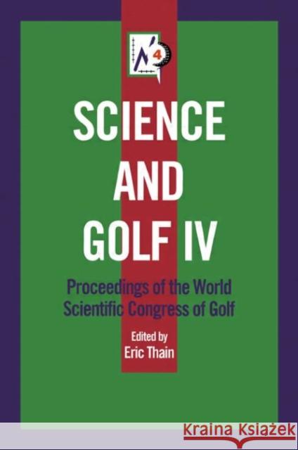 Science and Golf IV Eric Thain   9780415511032 Routledge - książka