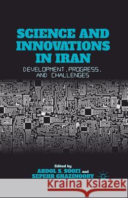 Science and Innovations in Iran: Development, Progress, and Challenges Soofi, A. 9781349440337 Palgrave MacMillan - książka