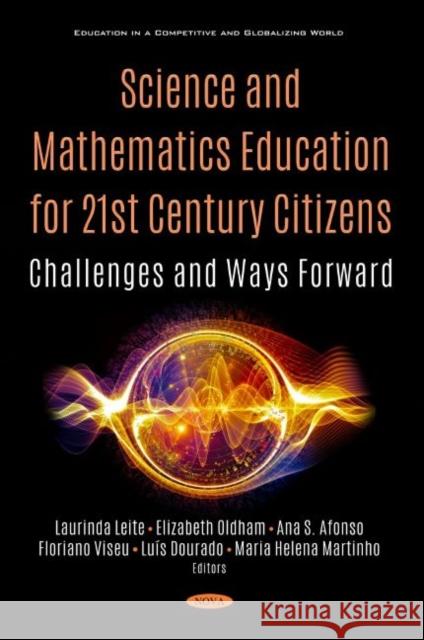 Science and Mathematics Education for 21st Century Citizens: Challenges and Ways Forwards Laurinda Leite   9781536183344 Nova Science Publishers Inc - książka