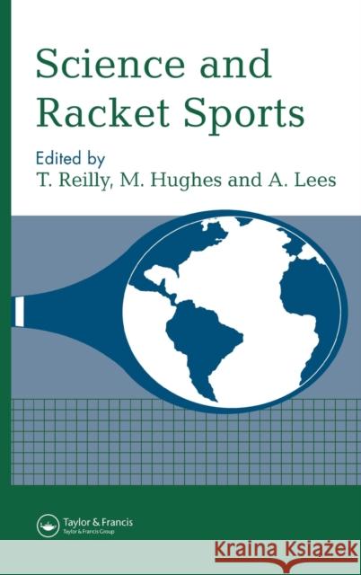 Science and Racket Sports I T. Reilly A. Lees M. Hughes 9780419185000 Spons Architecture Price Book - książka