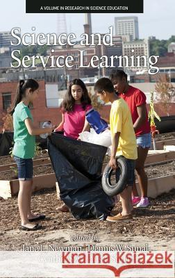 Science and Service Learning(HC) Newman, Jane L. 9781681237374 Eurospan (JL) - książka