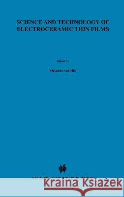 Science and Technology of Electroceramic Thin Films Orlando Auciello O. Auciello Rainer Waser 9780792333326 Springer - książka